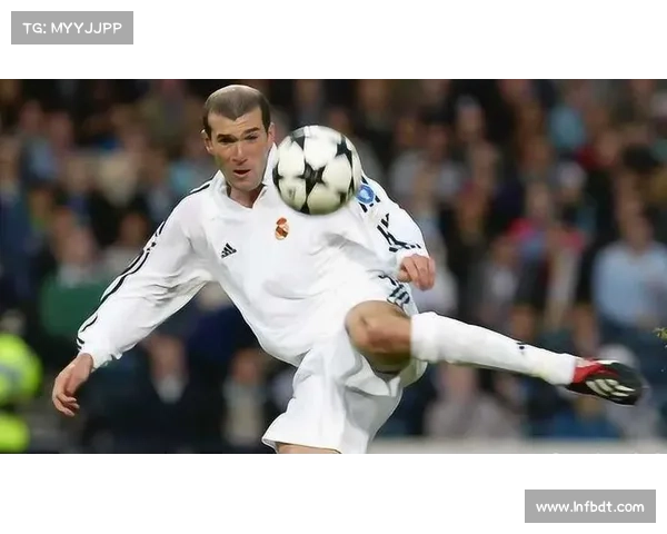 从优雅到传奇齐达内巅峰时期职业生涯全景解析 从优雅到传奇齐达内巅峰时期职业生涯全景解析