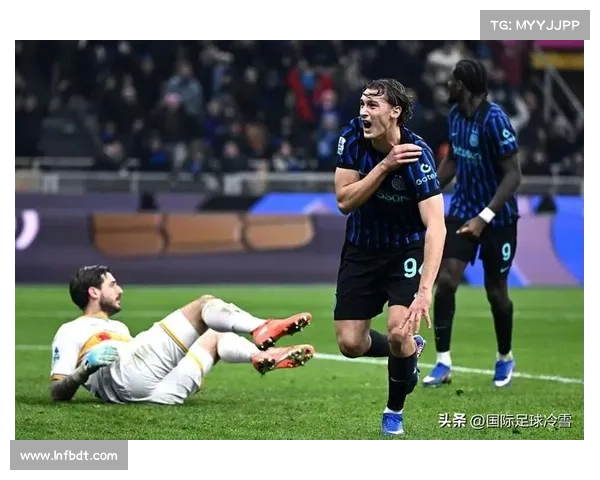 意甲新星崭露头角展现惊人潜力 球迷与专家热议未来发展前景